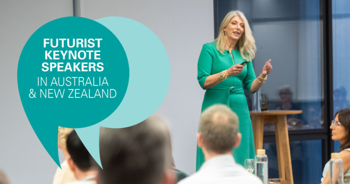 Futurist Keynote Speakers in Australia and New Zealand