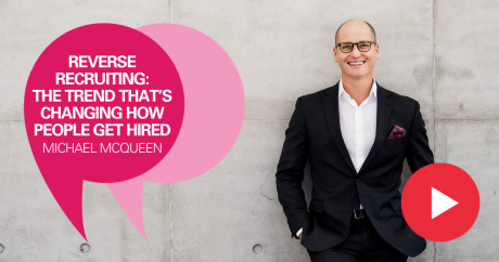 Reverse Recruiting: The Trend That’s Changing How People Get Hired